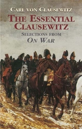 Essential Clausewitz -  Carl von Clausewitz