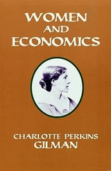 Women and Economics -  Charlotte Perkins Gilman