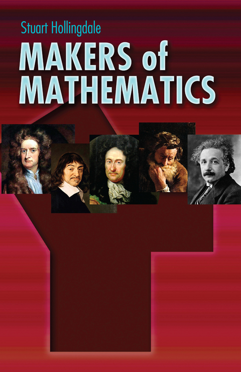 Makers of Mathematics -  Stuart Hollingdale