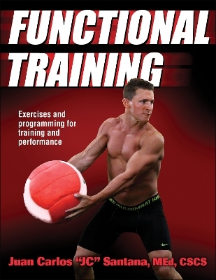 Functional Training - Juan Carlos "JC" Santana