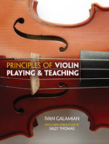 Principles of Violin Playing and Teaching -  Ivan Galamian