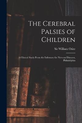 The Cerebral Palsies of Children - 