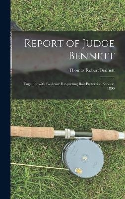 Report of Judge Bennett [microform] - 