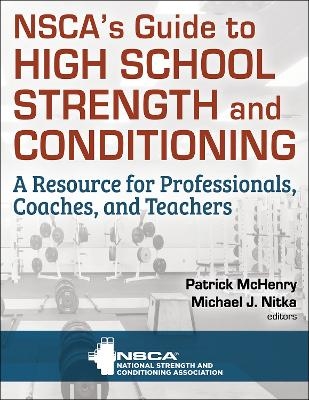 NSCA’s Guide to High School Strength and Conditioning - 