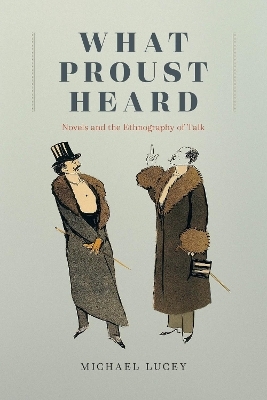 What Proust Heard - Professor Michael Lucey