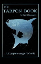 Tarpon Book -  Frank Sargeant