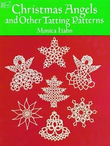 Christmas Angels and Other Tatting Patterns - Monica Hahn