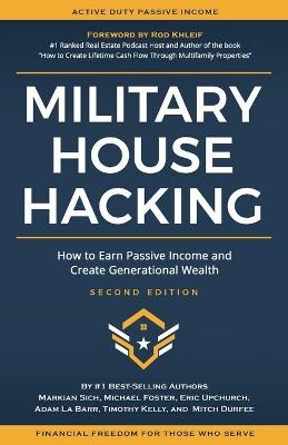 Military House Hacking - Michael Foster, Eric Upchurch, Adam La Barr