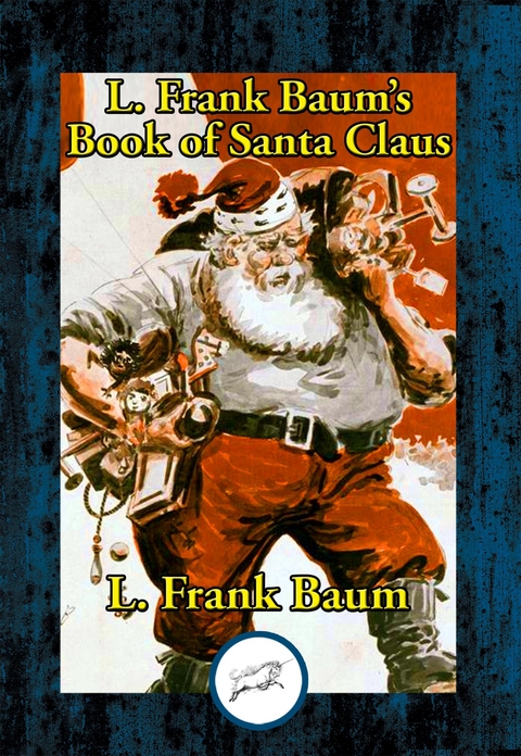 L. Frank Baum's Book of Santa Claus -  L. Frank Baum