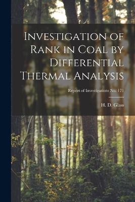 Investigation of Rank in Coal by Differential Thermal Analysis; Report of Investigations No. 171 - 