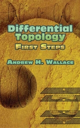 Differential Topology -  Andrew H. Wallace