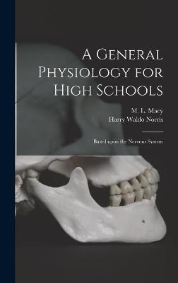 A General Physiology for High Schools - 