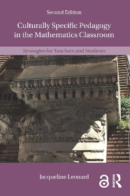 Culturally Specific Pedagogy in the Mathematics Classroom - Jacqueline Leonard