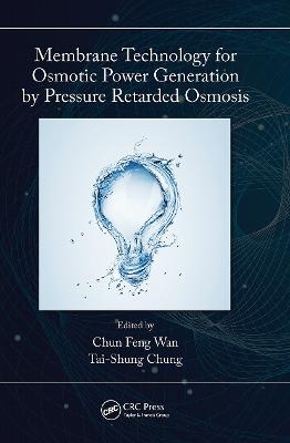 Membrane Technology for Osmotic Power Generation by Pressure Retarded Osmosis - 