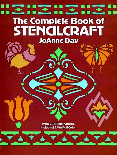 Complete Book of Stencilcraft -  JoAnne Day