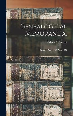 Genealogical Memoranda. - 