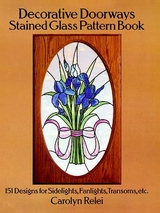 Decorative Doorways Stained Glass Pattern Book -  Carolyn Relei