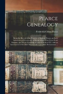 Pearce Genealogy - Frederick Clifton 1855-1904 Pierce