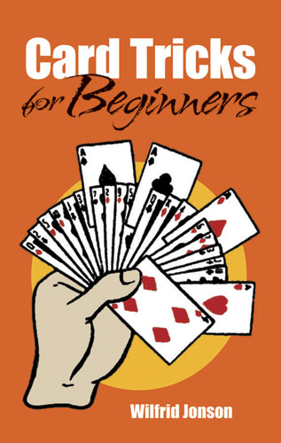 Card Tricks for Beginners -  Wilfrid Jonson