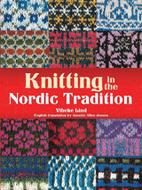 Knitting in the Nordic Tradition - Vibeke Lind