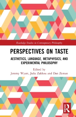 Perspectives on Taste - 