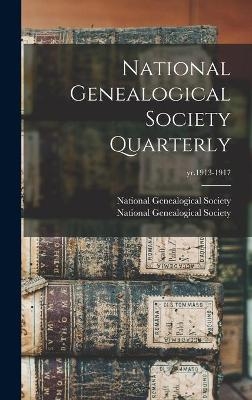 National Genealogical Society Quarterly; yr.1913-1917 - 