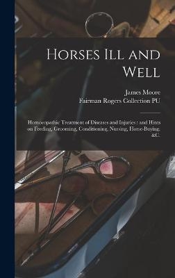 Horses Ill and Well - 