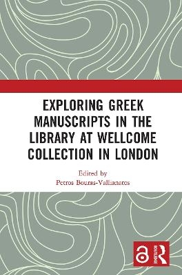 Exploring Greek Manuscripts in the Library at Wellcome Collection in London - 