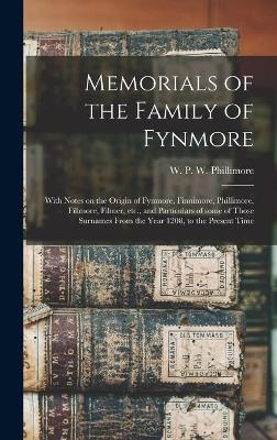 Memorials of the Family of Fynmore - 