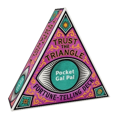 Trust the Triangle Fortune-Telling Deck: Pocket Gal Pal -  Chronicle Books