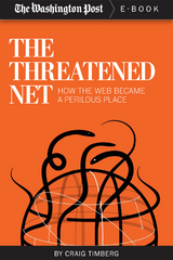 The Threatened Net - The Washington Post