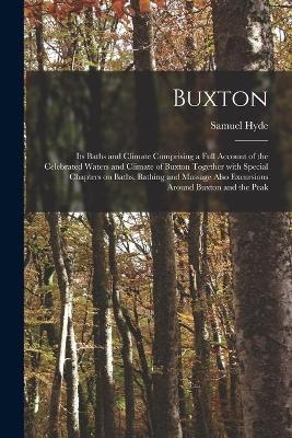 Buxton [electronic Resource] - Samuel Hyde