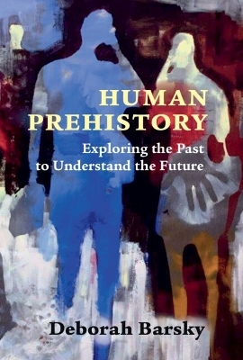 Human Prehistory - Deborah Barsky