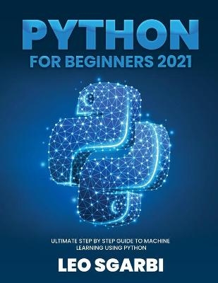 Python for Beginners 2021 -  Leo Sgarbi