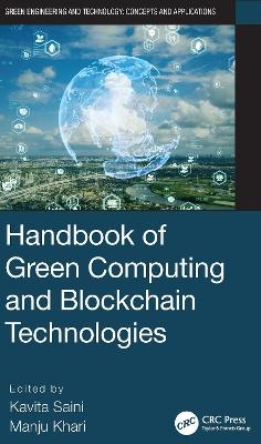 Handbook of Green Computing and Blockchain Technologies - 