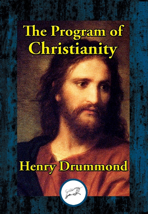 Program of Christianity -  Henry Drummond