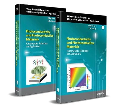 Photoconductivity and Photoconductive Materials, 2 Volume Set - 