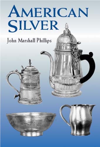 American Silver -  John Marshall Phillips