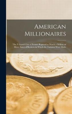 American Millionaires -  Anonymous