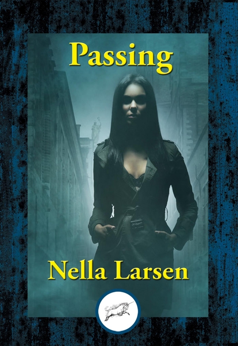 Passing -  Nella Larsen