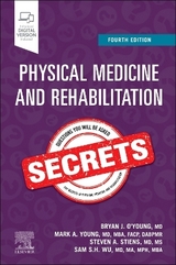 Physical Medicine and Rehabilitation Secrets - O'Young, Bryan J.; Young, Mark A.; Stiens, Steven A.; Wu, Sam S. H.