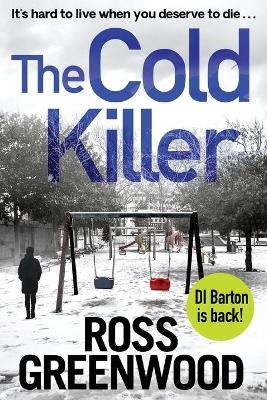 The Cold Killer - Ross Greenwood