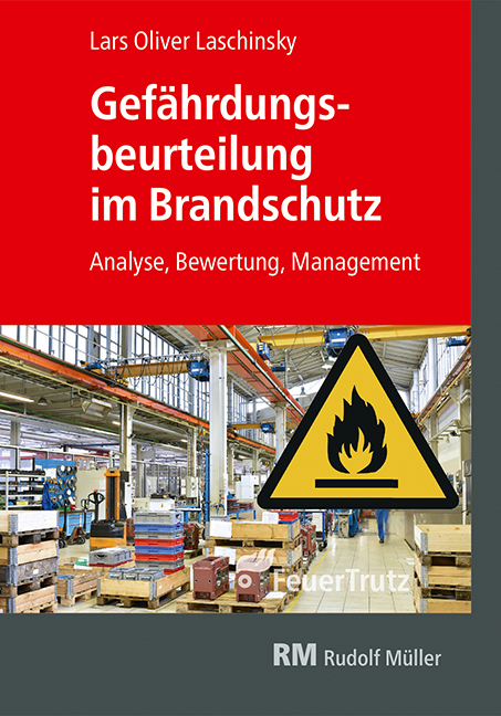 Gefährdungsbeurteilung im Brandschutz - Lars Oliver Laschinsky