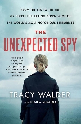 The Unexpected Spy - Tracy Walder, Jessica Anya Blau