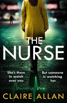 The Nurse - Claire Allan