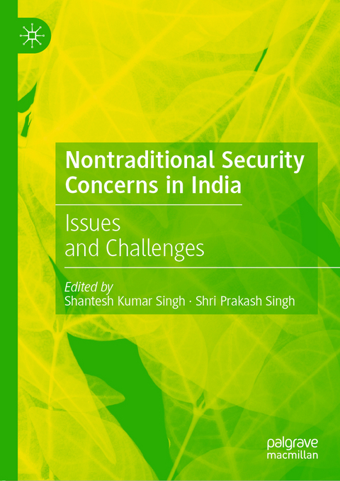 Nontraditional Security Concerns in India - 