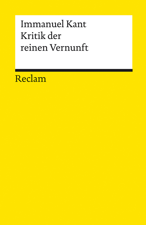 Kritik der reinen Vernunft - Immanuel Kant