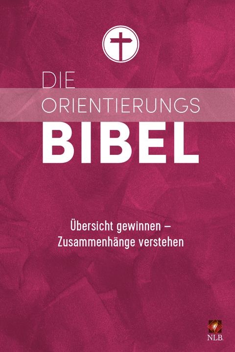 Die Orientierungsbibel - 