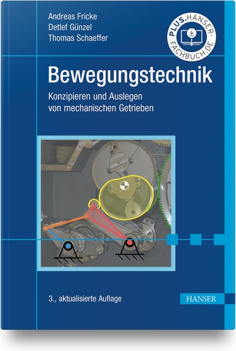 Bewegungstechnik - Andreas Fricke, Detlef Günzel, Thomas Schaeffer