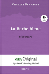 La Barbe bleue / Blue Beard (with audio-online) - Ilya Frank’s Reading Method - Bilingual edition French-English - Charles Perrault